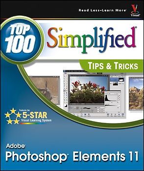 Photoshop Elements 11 Top 100 Simplified Tips and Tricks