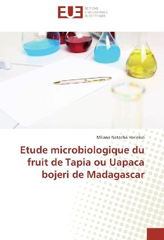 Etude microbiologique du fruit de "Tapia" ou "Uapaca bojeri" de Madagascar