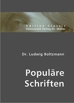 Dr. Ludwig Boltzmann