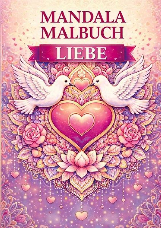 Mandala malbuch, Liebe