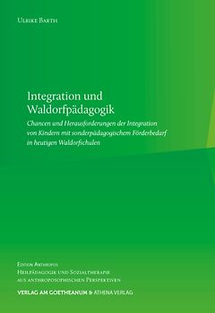 Integration und Waldorfpädagogik