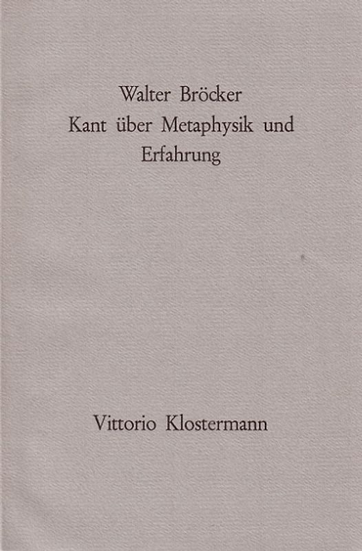 Kant über Metaphysik und Erfahrung