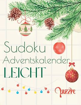 Sudoku Adventskalender Leicht: Denksport Spiele Rätselbuch Logical Mit Lösungen Großdruck