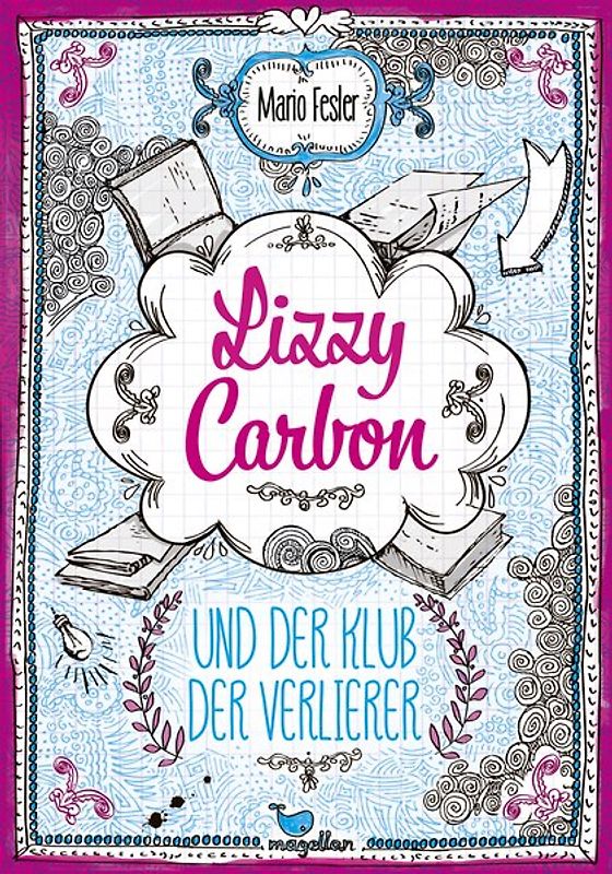 Lizzy Carbon und der Klub der Verlierer - Band 1