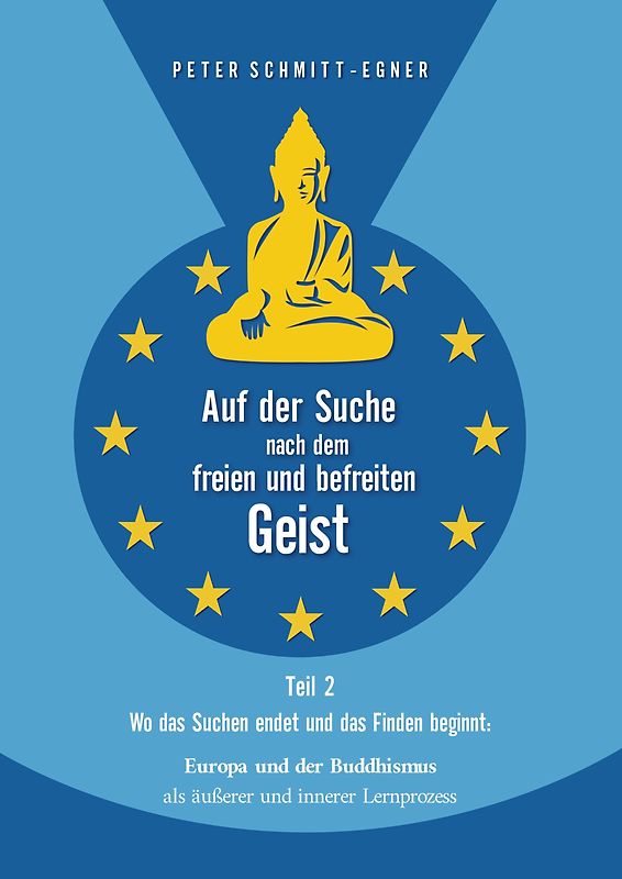 Auf der Suche nach dem freien und befreiten Geist - Teil II