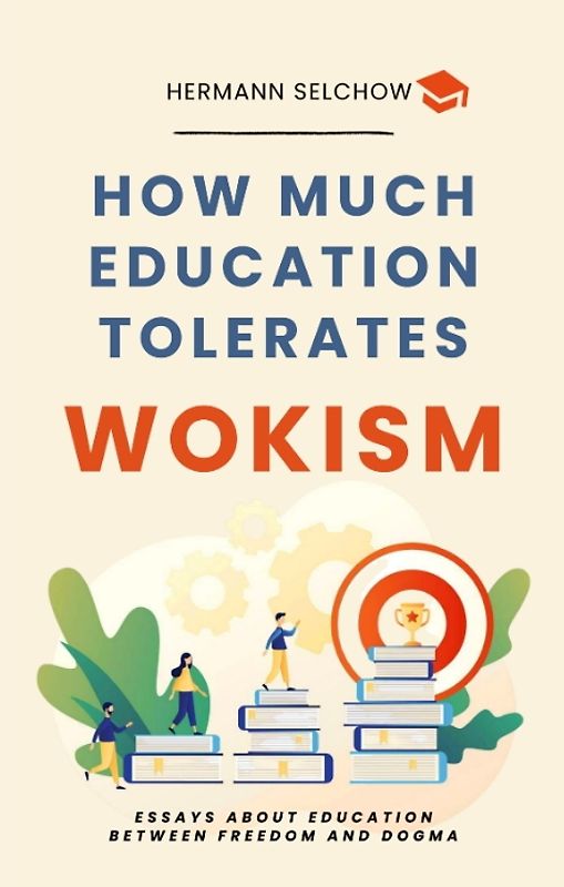 How much Education tolerates Wokism?