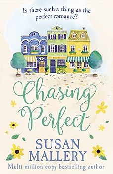Chasing Perfect (Fool's Gold, Band 1)