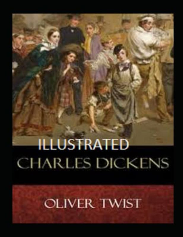 Oliver Twist Illustrated