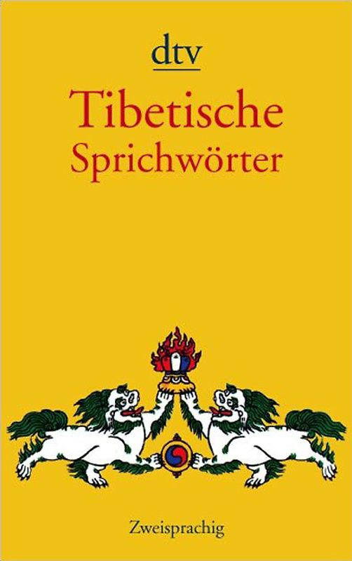 Tibetische Sprichwörter