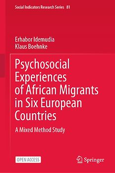 Psychosocial Experiences of African Migrants in Six European Countries