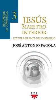 Jesús, maestro interior