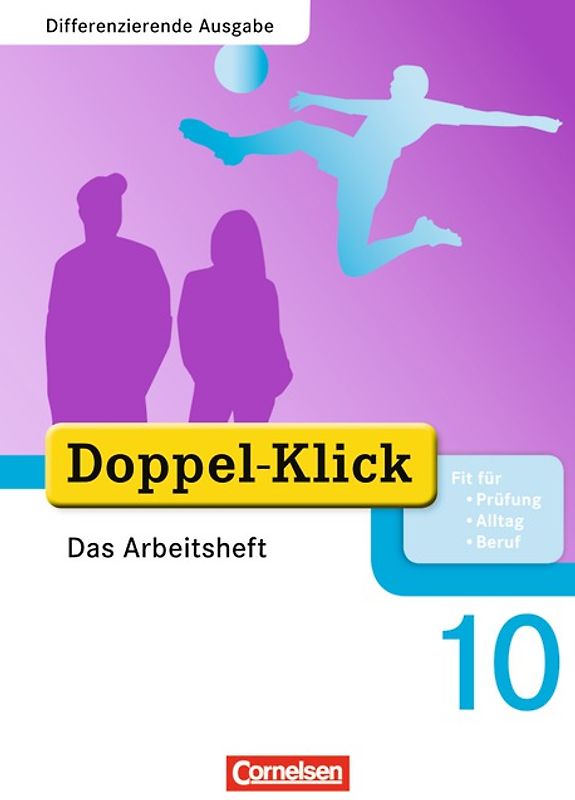 Doppel-Klick - Das Sprach- und Lesebuch - Differenzierende Ausgabe - 10. Schuljahr