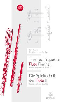The Techniques of Flute Playing II / Die Spieltechnik der Flöte II