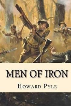 Men of Iron (Annotated)