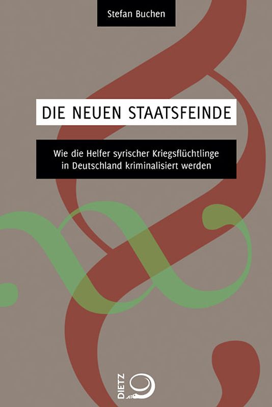 Die neuen Staatsfeinde
