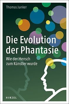 Die Evolution der Phantasie