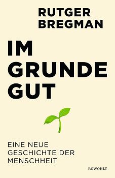 Im Grunde gut