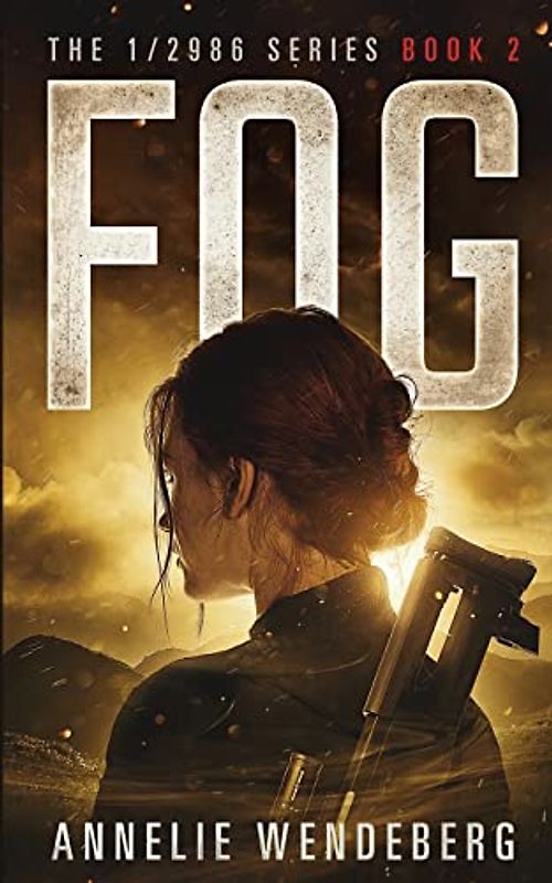Fog (The 1/2986 Series, Band 2)