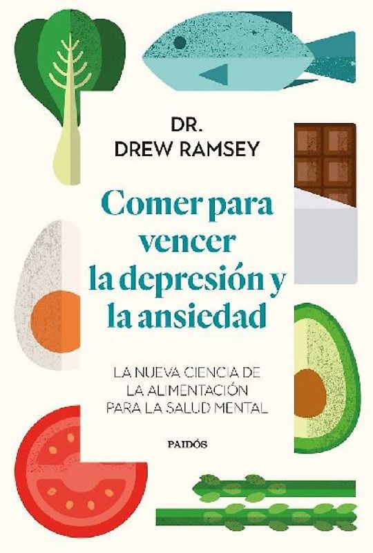 Comer para vencer la depresión y la ansiedad