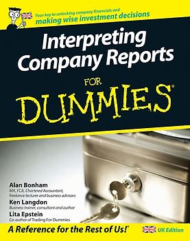 Interpreting Company Reports For Dummies