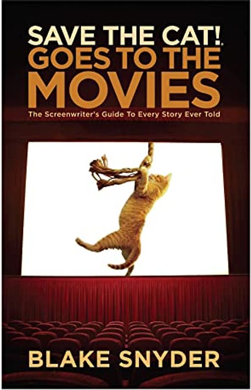 Save the Cat Goes to the Movies