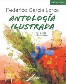 Federico García Lorca antología ilustrada