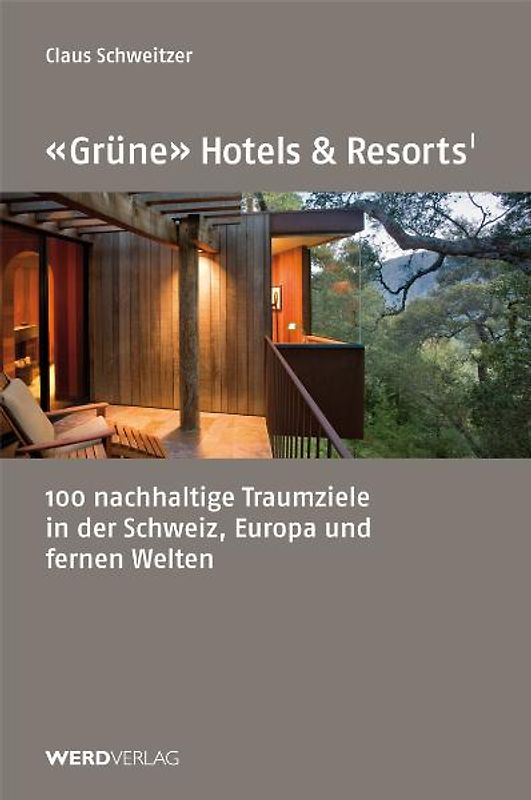 "Grüne" Hotels und Resorts