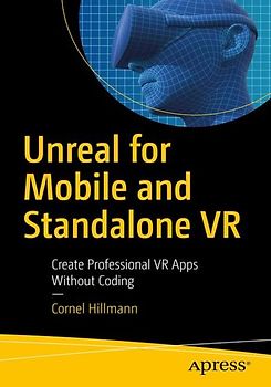 Unreal for Mobile and Standalone VR