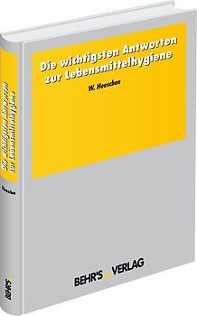 Die wichtigsten Antworten zur Lebensmittelhygiene