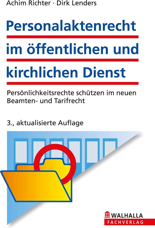 Personalaktenrecht im öffentlichen und kirchlichen Dienst