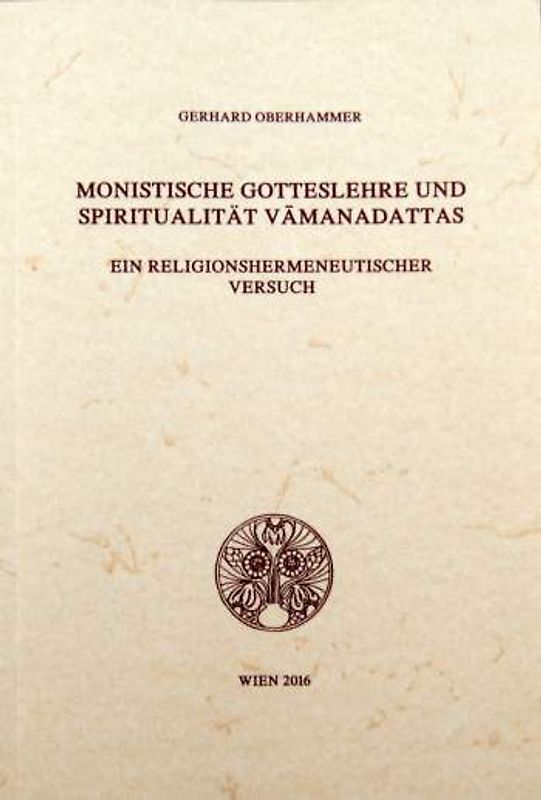 Monistische Gotteslehre und Spiritualität Vāmanadattas