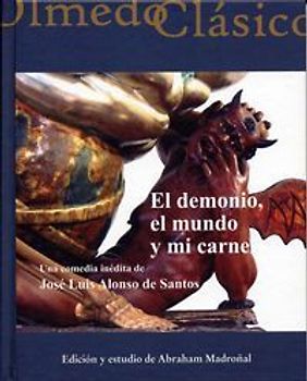 El demonio, el mundo y mi carne