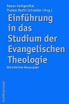 Einführung in das Studium der Evangelischen Theologie