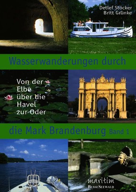 Wasserwanderungen durch die Mark Brandenburg - Band 1