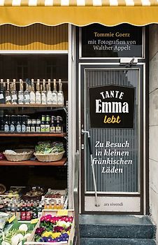 Tante Emma lebt - Deutschlands schönstes Regionalbuch 2021- Shortlist des Deutschen Fotobuchpreises