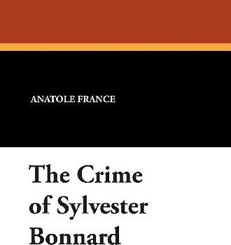 The Crime of Sylvester Bonnard
