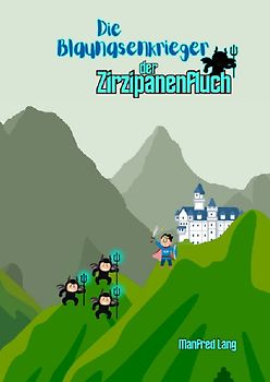 Die Blaunasen Krieger / Der Zirzipanenfluch