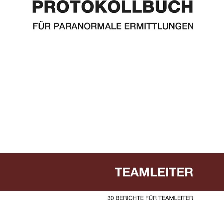 Protokollbuch für paranormale Ermittlungen