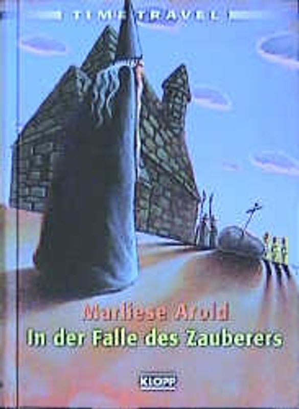 Time Travel - In der Falle des Zauberers