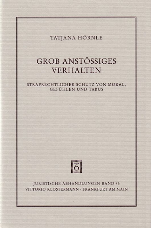 Grob anstössiges Verhalten