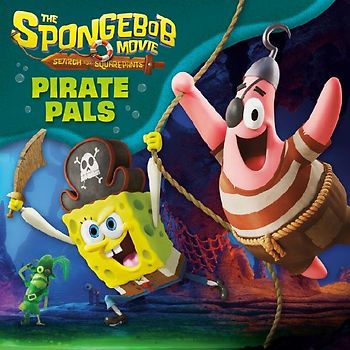 The Spongebob Movie: Search for Squarepants: Pirate Pals