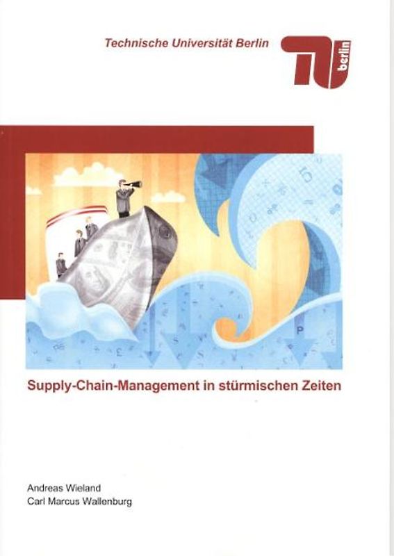 Supply-Chain-Management in stürmischen Zeiten