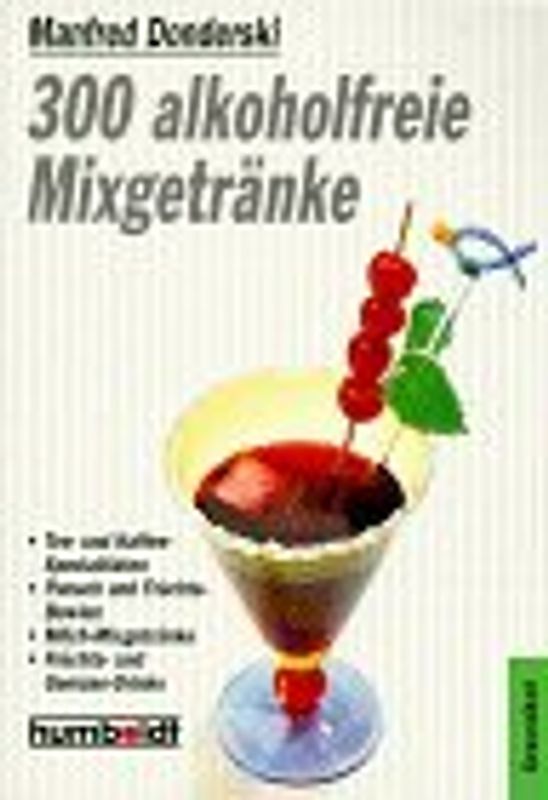 300 alkoholfreie Mixgetränke