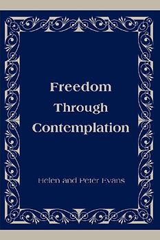 Freedom Through Contemplation