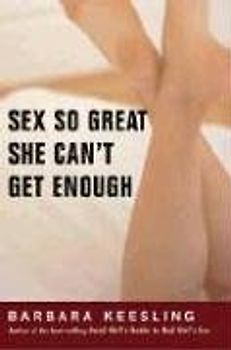 Sex So Great She Can't Get Enough