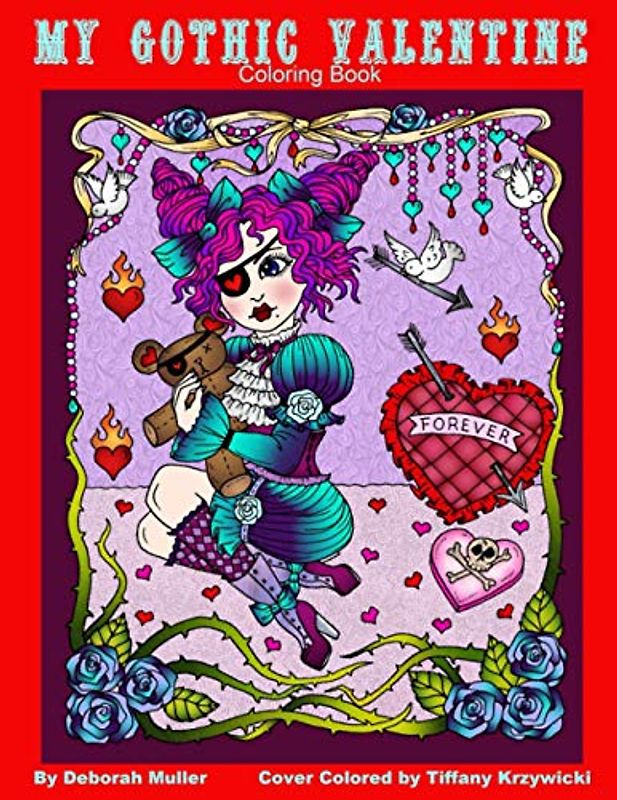 My Gothic Valentine: Gothic Valentine girls to color. By Deborah Muller