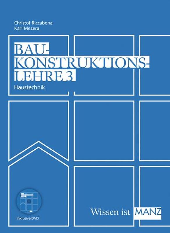 Baukonstruktionslehre / Baukonstruktionslehre 3 mit DVD