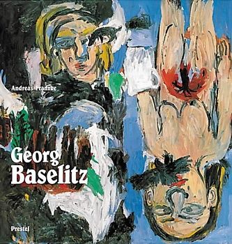 Georg Baselitz. Englische Ausgabe