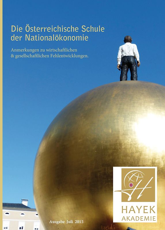 Die Österreichische Schule der Nationalökonomie