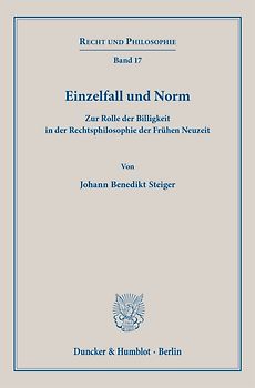 Einzelfall und Norm